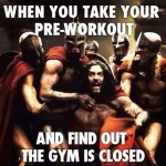 7608535_whenyoutakepreworkoutmeme_jpeg11eb95a56b96a69088bfff79e5dcc5c6.webp