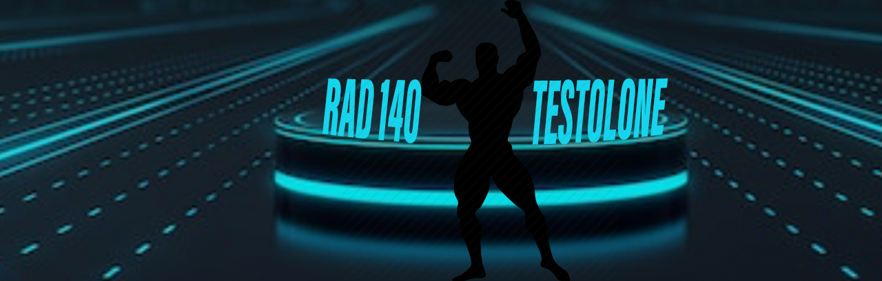 Rad 140 Testolone For Strength and Bulking Cycle