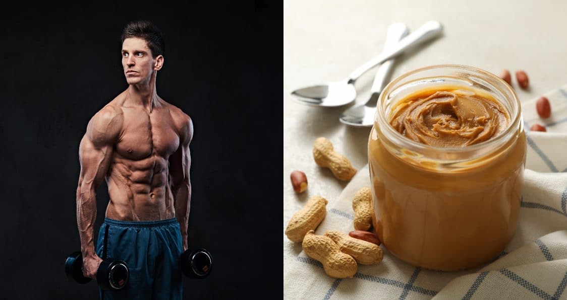 Why Peanut Butter Works Well For Your Bodybuilding Gains