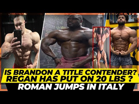 Can Brandon at his best fight for Mr Olympia 2023 ?Nick Walker on his legs+Biggest Regan ever +Roman