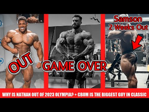 CBum is MASSIVE at 2 Weeks Out + WHY is Nathan Out of the Olympia? + Samson Dauda 2 Weeks Out + MORE