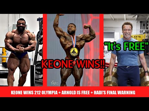 Keone Pearson WINS 212 Olympia + Arnold Schwarzenegger Announces Arnold Will Be Free + Hadi UPDATE