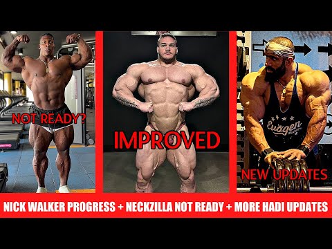 Nick Walker Shows Improvements in New Update + NECKZILLA Not Ready? + More Hadi Choopan Updates