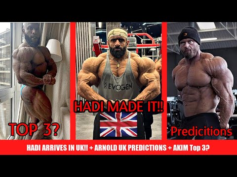 HADI Made it to the UK!! + Arnold UK Predictions + Can Akim Crack the Top 3? + Breon 1 Day Out