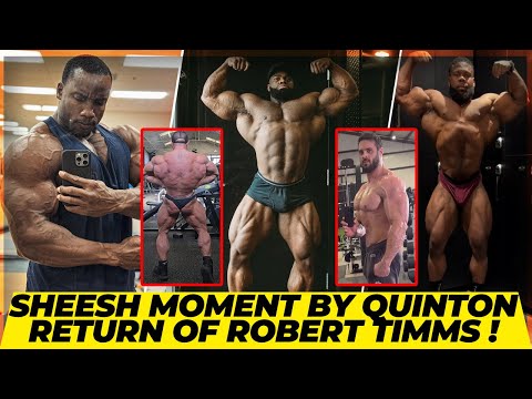 Is Quinton the future of open bodybuilding ? Robert Timms is Back + Keone is getting big & lean too