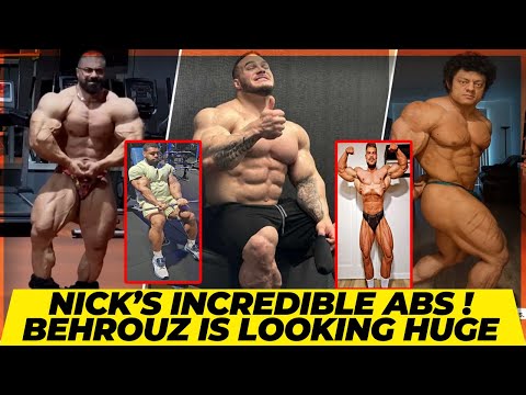 Nick Walker has one of the best set of abs in bodybuilding + Behrouz looks massive + Stu + Nathan